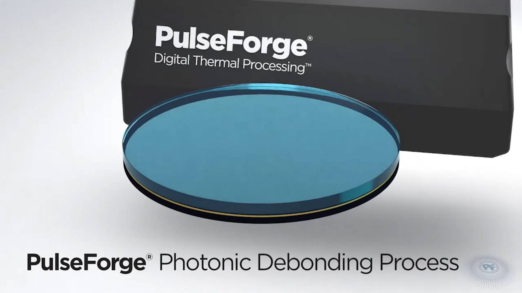 PulseForge Photonic Debonding Video